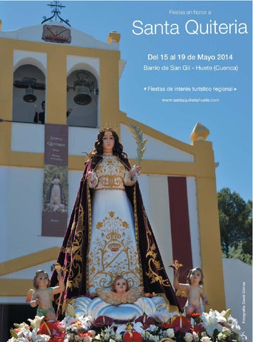 Fiestas de San Juan Evangelista y Santa Quiteria 2014 Huete
